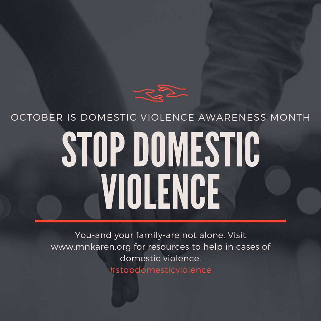 October was Domestic Violence Awareness Month - Karen Organization of ...